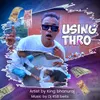 Using Thro